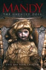 Nonton film Mandy the Haunted Doll (2018) terbaru di Dutamovie21 Nonton film Mandy the Haunted Doll (2018) terbaru di Dutamovie21