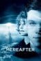 Nonton film Hereafter (2010) terbaru di Dutamovie21 Nonton film Hereafter (2010) terbaru di Dutamovie21