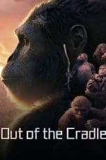 Nonton film Out of the Cradle (2018) terbaru di Dutamovie21 Nonton film Out of the Cradle (2018) terbaru di Dutamovie21