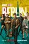 Nonton film Berlin (2023) terbaru di Dutamovie21 Nonton film Berlin (2023) terbaru di Dutamovie21
