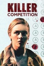 Nonton film Killer Competition (2020) terbaru di Dutamovie21 Nonton film Killer Competition (2020) terbaru di Dutamovie21