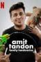 Nonton film Amit Tandon: Family Tandoncies (2020) terbaru di Dutamovie21 Nonton film Amit Tandon: Family Tandoncies (2020) terbaru di Dutamovie21