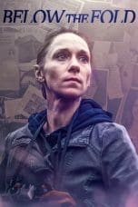 Nonton film Below the Fold (2021) terbaru di Dutamovie21 Nonton film Below the Fold (2021) terbaru di Dutamovie21