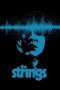 Nonton film The Strings (2020) terbaru di Dutamovie21 Nonton film The Strings (2020) terbaru di Dutamovie21