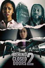 Nonton film Behind Closed Doors 2: Toxic Workplace (2022) terbaru di Dutamovie21 Nonton film Behind Closed Doors 2: Toxic Workplace (2022) terbaru di Dutamovie21