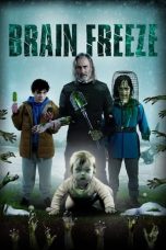 Nonton film Brain Freeze (2021) terbaru di Dutamovie21 Nonton film Brain Freeze (2021) terbaru di Dutamovie21