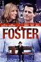 Nonton film Foster (2011) terbaru di Dutamovie21 Nonton film Foster (2011) terbaru di Dutamovie21