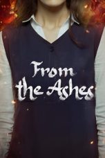 Nonton film From the Ashes (2024) terbaru di Dutamovie21 Nonton film From the Ashes (2024) terbaru di Dutamovie21