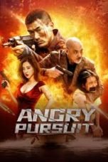 Nonton film ANGRY Pursuit (2023) terbaru di Dutamovie21 Nonton film ANGRY Pursuit (2023) terbaru di Dutamovie21