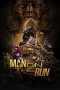 Nonton film Man on the Run (2023) terbaru di Dutamovie21