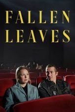 Nonton film Fallen Leaves (2023) terbaru di Dutamovie21 Nonton film Fallen Leaves (2023) terbaru di Dutamovie21