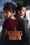 Nonton film A Neighbor’s Vendetta (2023) terbaru di Dutamovie21 Nonton film A Neighbor’s Vendetta (2023) terbaru di Dutamovie21