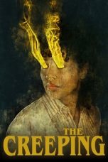 Nonton film The Creeping (2022) terbaru di Dutamovie21 Nonton film The Creeping (2022) terbaru di Dutamovie21