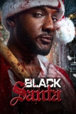 Nonton film Black Santa (2023) terbaru di Dutamovie21
