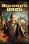 Nonton film Diamond Dogs (2007) terbaru di Dutamovie21 Nonton film Diamond Dogs (2007) terbaru di Dutamovie21