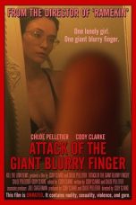 Nonton film Attack of the Giant Blurry Finger (2021) terbaru di Dutamovie21 Nonton film Attack of the Giant Blurry Finger (2021) terbaru di Dutamovie21