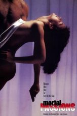 Nonton film Mortal Passions (1989) terbaru di Dutamovie21 Nonton film Mortal Passions (1989) terbaru di Dutamovie21