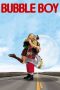 Nonton film Bubble Boy (2001) terbaru di Dutamovie21 Nonton film Bubble Boy (2001) terbaru di Dutamovie21