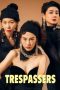 Nonton film Trespassers (2024) terbaru di Dutamovie21 Nonton film Trespassers (2024) terbaru di Dutamovie21