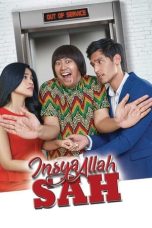 Nonton film Insya Allah Sah (2017) terbaru di Dutamovie21 Nonton film Insya Allah Sah (2017) terbaru di Dutamovie21