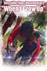 Nonton film When I Grow Up (2019) terbaru di Dutamovie21 Nonton film When I Grow Up (2019) terbaru di Dutamovie21
