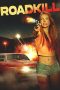 Nonton film Roadkill (2024) terbaru di Dutamovie21 Nonton film Roadkill (2024) terbaru di Dutamovie21