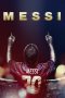 Nonton film Messi (2014) terbaru di Dutamovie21 Nonton film Messi (2014) terbaru di Dutamovie21