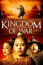 Nonton film Kingdom of War: Part 1 (2007) terbaru di Dutamovie21 Nonton film Kingdom of War: Part 1 (2007) terbaru di Dutamovie21