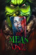 Nonton film The Mean One (2022) terbaru di Dutamovie21 Nonton film The Mean One (2022) terbaru di Dutamovie21
