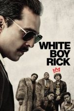 Nonton film White Boy Rick (2018) terbaru di Dutamovie21 Nonton film White Boy Rick (2018) terbaru di Dutamovie21