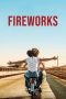 Nonton film Fireworks (2023) terbaru di Dutamovie21 Nonton film Fireworks (2023) terbaru di Dutamovie21