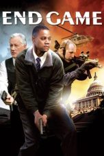 Nonton film End Game (2006) terbaru di Dutamovie21 Nonton film End Game (2006) terbaru di Dutamovie21