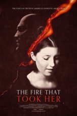 Nonton film The Fire That Took Her (2022) terbaru di Dutamovie21 Nonton film The Fire That Took Her (2022) terbaru di Dutamovie21