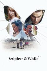 Nonton film Sulphur & White (2020) terbaru di Dutamovie21 Nonton film Sulphur & White (2020) terbaru di Dutamovie21