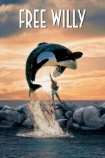 Nonton film Free Willy (1993) terbaru di Dutamovie21 Nonton film Free Willy (1993) terbaru di Dutamovie21