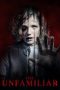 Nonton film The Unfamiliar (2020) terbaru di Dutamovie21 Nonton film The Unfamiliar (2020) terbaru di Dutamovie21