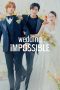 Nonton film Wedding Impossible (2024) terbaru di Dutamovie21 Nonton film Wedding Impossible (2024) terbaru di Dutamovie21