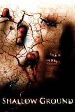Nonton film Shallow Ground (2005) terbaru di Dutamovie21 Nonton film Shallow Ground (2005) terbaru di Dutamovie21