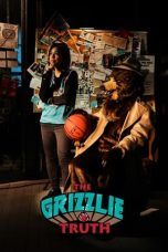 Nonton film The Grizzlie Truth (2022) terbaru di Dutamovie21 Nonton film The Grizzlie Truth (2022) terbaru di Dutamovie21