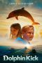Nonton film Dolphin Kick (2019) terbaru di Dutamovie21 Nonton film Dolphin Kick (2019) terbaru di Dutamovie21