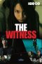Nonton film The Witness (2019) terbaru di Dutamovie21 Nonton film The Witness (2019) terbaru di Dutamovie21