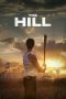 Nonton film The Hill (2023) terbaru di Dutamovie21 Nonton film The Hill (2023) terbaru di Dutamovie21