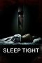 Nonton film Sleep Tight (2011) terbaru di Dutamovie21 Nonton film Sleep Tight (2011) terbaru di Dutamovie21