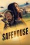 Nonton film Safehouse (2023) terbaru di Dutamovie21 Nonton film Safehouse (2023) terbaru di Dutamovie21