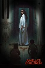 Nonton film Amelia’s Children (2024) terbaru di Dutamovie21 Nonton film Amelia’s Children (2024) terbaru di Dutamovie21