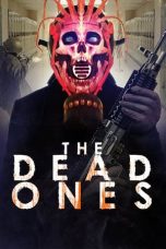 Nonton film The Dead Ones (2020) terbaru di Dutamovie21 Nonton film The Dead Ones (2020) terbaru di Dutamovie21