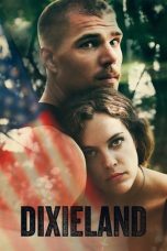 Nonton film Dixieland (2015) terbaru di Dutamovie21 Nonton film Dixieland (2015) terbaru di Dutamovie21