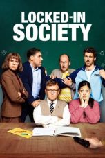 Nonton film Locked in Society (2022) terbaru di Dutamovie21 Nonton film Locked in Society (2022) terbaru di Dutamovie21