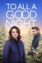 Nonton film To All a Good Night (2023) terbaru di Dutamovie21 Nonton film To All a Good Night (2023) terbaru di Dutamovie21