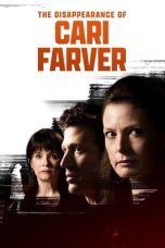 Nonton film The Disappearance of Cari Farver (2022) terbaru di Dutamovie21 Nonton film The Disappearance of Cari Farver (2022) terbaru di Dutamovie21